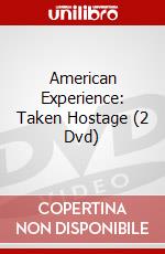 American Experience: Taken Hostage (2 Dvd) dvd