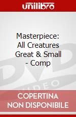 Masterpiece: All Creatures Great & Small - Comp dvd