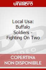 Local Usa: Buffalo Soldiers - Fighting On Two dvd