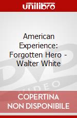 American Experience: Forgotten Hero - Walter White dvd