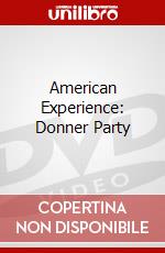 American Experience: Donner Party dvd
