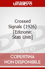 Crossed Signals (1926) [Edizione: Stati Uniti] dvd