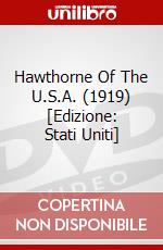 Hawthorne Of The U.S.A. (1919) [Edizione: Stati Uniti] dvd