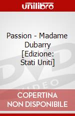 Passion - Madame Dubarry [Edizione: Stati Uniti] dvd