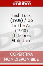Irish Luck (1939) / Up In The Air (1940) [Edizione: Stati Uniti] dvd