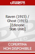 Raven (1915) / Ghost (1915) [Edizione: Stati Uniti] dvd