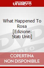 What Happened To Rosa [Edizione: Stati Uniti] dvd