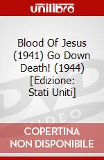 Blood Of Jesus (1941) Go Down Death! (1944) [Edizione: Stati Uniti] dvd
