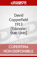 David Copperfield 1913 [Edizione: Stati Uniti] dvd