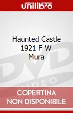 Haunted Castle 1921 F W Mura dvd