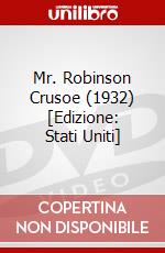 Mr. Robinson Crusoe (1932) [Edizione: Stati Uniti] dvd