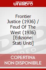 Frontier Justice (1936) / Feud Of The West (1936) [Edizione: Stati Uniti] dvd
