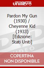 Pardon My Gun (1930) / Cheyenne Kid (1933) [Edizione: Stati Uniti] dvd