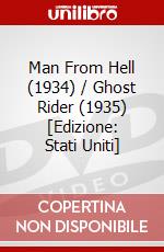 Man From Hell (1934) / Ghost Rider (1935) [Edizione: Stati Uniti] dvd