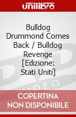 Bulldog Drummond Comes Back / Bulldog Revenge [Edizione: Stati Uniti] dvd