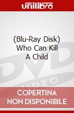 (Blu-Ray Disk) Who Can Kill A Child brd