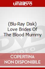 (Blu-Ray Disk) Love Brides Of The Blood Mummy brd