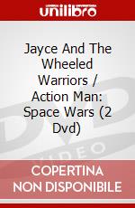 Jayce And The Wheeled Warriors / Action Man: Space Wars (2 Dvd) dvd