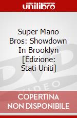 Super Mario Bros: Showdown In Brooklyn [Edizione: Stati Uniti] dvd