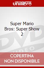 Super Mario Bros: Super Show 2 dvd