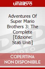 Adventures Of Super Mario Brothers 3: The Complete [Edizione: Stati Uniti] dvd