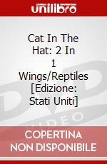 Cat In The Hat: 2 In 1 Wings/Reptiles [Edizione: Stati Uniti] dvd