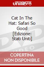 Cat In The Hat: Safari So Good [Edizione: Stati Uniti] dvd