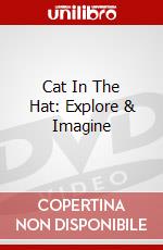 Cat In The Hat: Explore & Imagine dvd