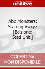 Abc Monsters: Starring Vwxyz [Edizione: Stati Uniti] dvd