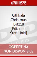 Cithkala Christmas Blitz18 [Edizione: Stati Uniti] dvd