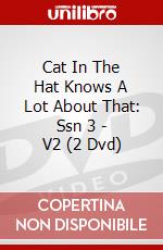Cat In The Hat Knows A Lot About That: Ssn 3 - V2 (2 Dvd) dvd