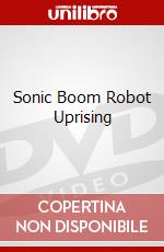 Sonic Boom Robot Uprising dvd