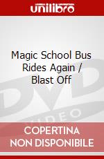 Magic School Bus Rides Again / Blast Off dvd