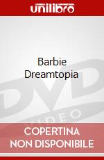 Barbie Dreamtopia dvd