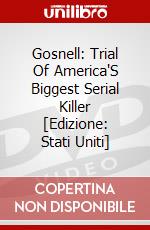 Gosnell: Trial Of America'S Biggest Serial Killer [Edizione: Stati Uniti] dvd