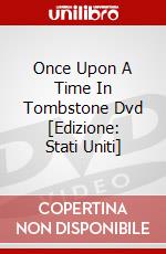 Once Upon A Time In Tombstone Dvd [Edizione: Stati Uniti] dvd