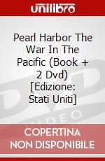 Pearl Harbor The War In The Pacific (Book + 2 Dvd) [Edizione: Stati Uniti] dvd
