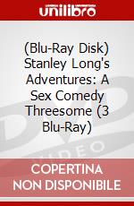 (Blu-Ray Disk) Stanley Long's Adventures: A Sex Comedy Threesome (3 Blu-Ray) brd