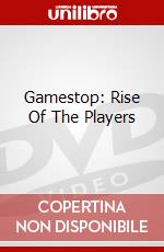 Gamestop: Rise Of The Players dvd