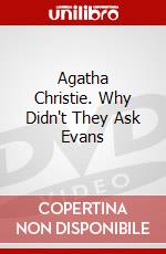Agatha Christie. Why Didn't They Ask Evans dvd