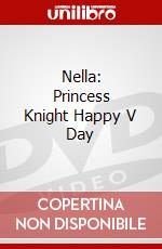 Nella: Princess Knight Happy V Day dvd