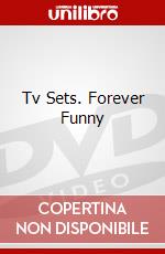 Tv Sets. Forever Funny dvd
