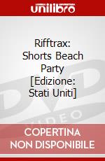 Rifftrax: Shorts Beach Party [Edizione: Stati Uniti] dvd