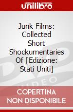 Junk Films: Collected Short Shockumentaries Of [Edizione: Stati Uniti] dvd