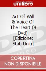 Act Of Will & Voice Of The Heart (4 Dvd) [Edizione: Stati Uniti] dvd