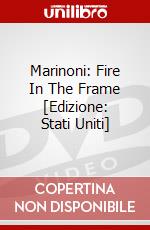 Marinoni: Fire In The Frame [Edizione: Stati Uniti] dvd