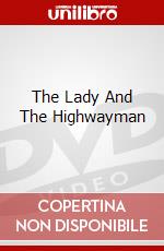 The Lady And The Highwayman dvd