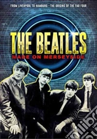 Beatles: Made On Merseyside [Edizione: Stati Uniti] dvd