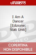 I Am A Dancer [Edizione: Stati Uniti] dvd