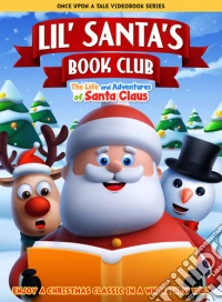Lil' Santa'S Book Club: Life & Adventures Of Santa [Edizione: Stati Uniti] dvd